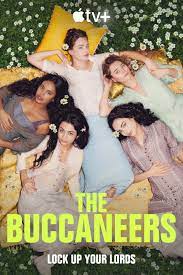Beth Chalmers is on view in new Apple+ sumptuous tv series THE BUCCANEERS